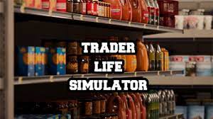 In the end, you decide to start your own business, starting with a small meager store and becoming more and more. Download Trader Life Simulator Build 6553446 Mrpcgamer