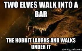 «so this cactus walks into a bar. Dopl3r Com Memes Two Elves Walk Into A Bar The Hobbit Laughs And Walks Under It Second Christinas