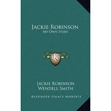 Jackie Robinson: My Own Story Hardcover 1164482734 9781164482734 Jackie  Robinson, Wendell Smith