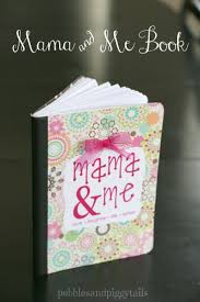 The Mama And Me Book Best Mother Daughter Idea Making Life Blissful Daughter Activities Mother Daughter Crafts Mother Daughter Activities
