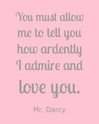 The most memorable quotes from pride and prejudice. Mr Darcy Pride And Prejudice Free Printable Quotes Make Life Lovely