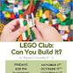LEGO Club: Can You Build It? - Quogue Library Inc, 90 Quogue St Event Image