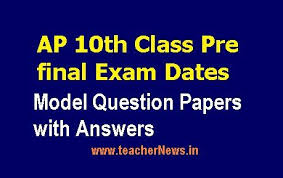 Ap 10th Class Pre Final Exam Dates 2019 Ssc Pre Public Exam Model Question Papers Model Question Paper Question Paper This Or That Questions
