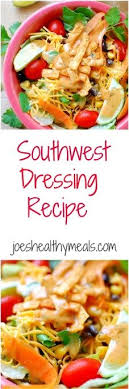 Southwest Dressing Recipe Southwest Dressing Recipe Just Like Newman S Own From Mcdonald S This Recipe T Recipes Southwest Dressing Southwest Salad Dressings