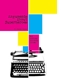 Arguments About Superheroes: The Collected Columns of Anthony Falcone