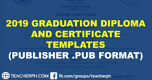 Certificate of recognition is awarded to individuals at educational institutes, offices as well as other organizations. 2019 Graduation Diploma And Certificate Templates Publisher Format Teacherph