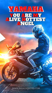 It consists of 155.1 cc engine. 30 Best Yamaha R15 Quotes Status Captions R15 Quotes Badass Quotes