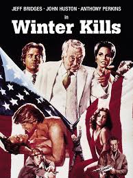 Winter Kills movie review & film summary