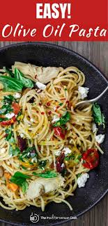 Easy Olive Oil Pasta In 2020 Olive Oil Pasta Mediterranean Recipes Mediterranean Diet Recipes