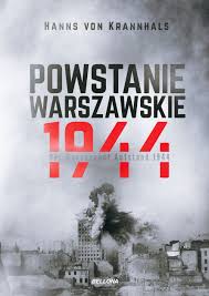 Armia krajowa), to liberate warsaw from german occupation. Powstanie Warszawskie 1944 Wydawnictwo Bellona
