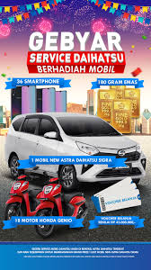 Astra daihatsu motor (adm) merupakan salah satu perusahaan yang bergerak dibidang otomotif di indonesia. Gebyar Service Daihatsu