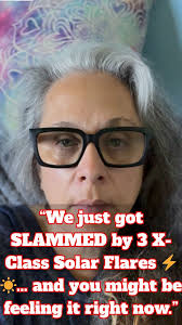 WELL… that escalated quickly ⚡️, I was literally just thinking this  morning…, “Wow, things feel pretty peaceful lately. Space weather’s been  quiet. Mama Gaia’s calm.”, And then—BOOM., Three X-class ...