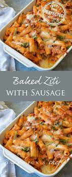 Baked Ziti With Sausage Once Upon A Chef Recipe Baked Ziti With Sausage Baked Ziti Italian Sausage Recipes