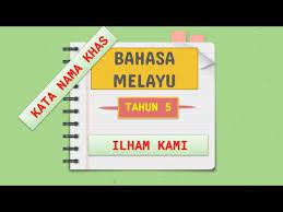 Sumber rujukan yang digunakan bagi pengajaran ini adalah daripada buku. Bahasa Melayu Tahun 5 Ilham Kami Kata Nama Khas Youtube