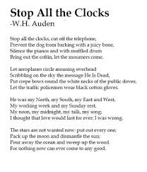 I Will Always Love This Poem And It Will Always Make Me Cry W H Auden Funeral Blues Stop All The Clocks Quotations Poetry Words Funeral Poems