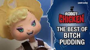 The Best of Bitch Pudding | Robot Chicken | adult swim - YouTube