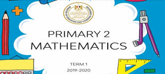 تحميل كتاب الرياضيات باللغة الانجليزية Math للصف الثاني الابتدائي ترم أول 2020 Pdf الصف الثانى الابتدائى المنهج المصري