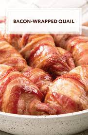 Bacon Wrapped Quail Recipe Quail Recipes Grilled Quail Recipes Bacon