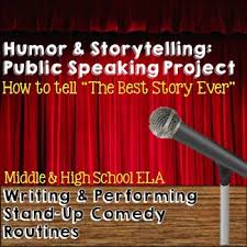 Public Speaking Humor Comedy And Storytelling Project Public Speaking Public Speaking Activities Speaking Activities
