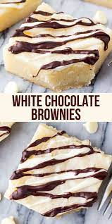White Chocolate Brownies Recipe White Chocolate Brownies Classic Brownies Recipe Desserts