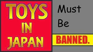 Check spelling or type a new query. Petition Youtube Ban Toys In Japan Project Change Org