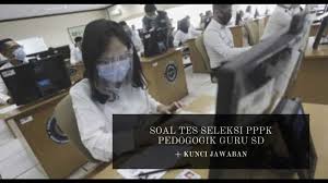 Rpp merupakan bagian dari administrasi sekolah proses pembelajaran merupakan kegiatan yang dokumen serupa dengan contoh soal tes tertulis guru berprestasi. Soal Dan Kunci Jawaban Tes Seleksi Pppk Bidang Pedogogik Guru Sekolah Dasar Sekolahdasar Net