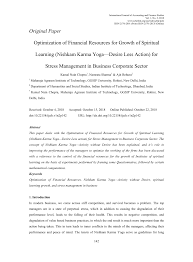 Check spelling or type a new query. Pdf Optimization Of Financial Resources For Growth Of Spiritual Learning Nishkam Karma Yoga Desire Less Action For Stress Management In Business Corporate Sector