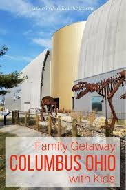 How far is it between. Plan A Weekend In Columbus Ohio Our Favorite Places To Check Out With Kids And Where You Should Eat A P Midwest Getaways Ohio Travel Weekend Family Getaways