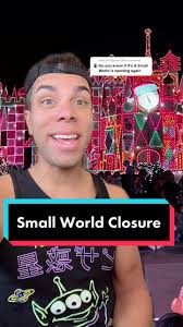 Disneyland It's A Small World Holiday Reopening Schedule