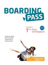 Calameo Anglais Bording Pass Term Series Technologiques Ed 2016