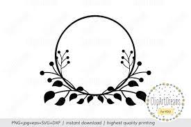 Download this high quality svg file for your personal crafting project. Floral Svg Circle Floral Monogram Frame Cutting File 522365 Monograms Design Bundles