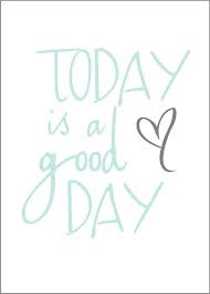 Happy Friday Good Day Quotes Good Morning Quotes Weekday Quotes