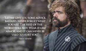 Game Of Thrones Tyrion Lannister S Quote Check Our Website For More Motivational Quotes For Success Tyrion Lannister Quote Life Blogs