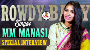 Rowdy Baby Singer Mm Manasi About Her Musical Journey Ugadi Special Interivew Vanitha Tv Youtube The babycentre baby name finder has thousands of ideas and suggestions. rowdy baby singer mm manasi about her musical journey ugadi special interivew vanitha tv
