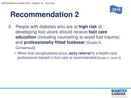 Moreover, patients with diabetes with or without a diabetic foot ulcer have increased. Foot Care 2018 Clinical Practice Guidelines Chapter Ppt Download