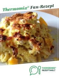 Hahnchen Spatzle Auflauf Rezept Hauptgerichte Mit Fleisch Thermomix Rezepte Dampfnudeln Rezept