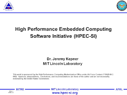 Slide 1 Hpec Si Mitre Afrl Mit Lincoln Laboratory High