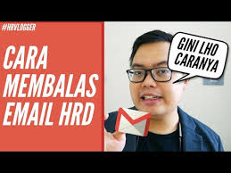 Check spelling or type a new query. Contoh Kalimat Untuk Membalas Email Hrd Youtube