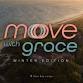 Move With Grace (Winter Edition)