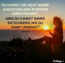 Deine Entscheidung Spruche Tiefsinnige Spruche Spruche Zitate