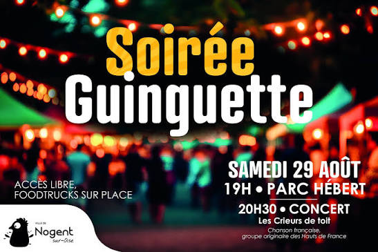 🕺 Soir&eacute;e Guinguette &agrave; Nogent-sur-Oise 🎉 Venez profiter d ...