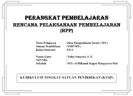 Lingkup rencana pembelajaran paling luas mencakup satu kompetensi dasar yang terdiri atas satu indicator atau beberapa indikator untuk satu kali pertemuan atau lebih. Contoh Rpp Ips Kelas 9 Lengkap Dengan Silabus Prota Promes Dan Skkd