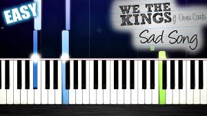 Beginner students definitely have a hard time to tell whether or not what you see or hear is actually an ∉asy þiano song. We The Kings Sad Song Ft Elena Coats Easy Piano Tutorial By Plutax Youtube