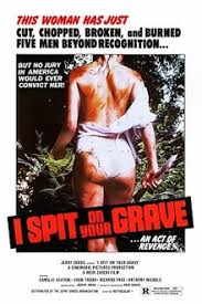 It stars vanessa kirby, shia labeouf, molly parker, sarah snook, iliza shlesinger. I Spit On Your Grave Wikipedia