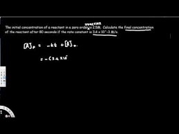 Integrated Rate Law Problems Zero First Second Order Reactions Half Chemistry Integrity Reactions