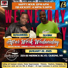 This Wednesday roads lead to Southern Girls Soulfood Restaurant 223-02  Merrick Blvd Queens NY: Calling All Workers & Business Owners! Come out  unwind and mix and mingle!! Halfway through the week! Stop