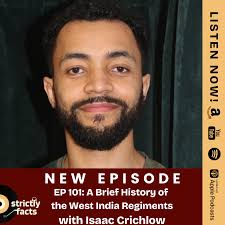 India Regiments with Isaac Crichlow ...