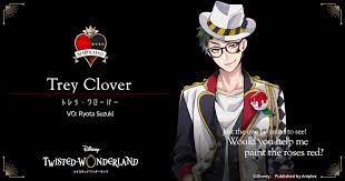 Trey Clover (VO: Ryota Suzuki)｜Characters｜Official english website of  Disney Twisted-Wonderland