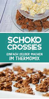 Schoko Crossies Wie Das Original Hexenkuche De Rezept Schoko Crossies Rezept Schoko Crossies Thermomix Rezepte