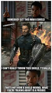 So here we bring you some the very obvious and funniest get this man a shield memes. What S The Best Meme Created From Black Panther S Get This Man A Shield Line In Infinity War Quora